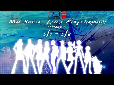 ~Part 2~ Persona 3 FES The Journey [Hard] - Max Social Link Playthrough No Commentary (5/1 - 5/8)