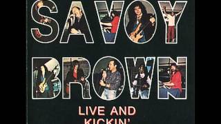 Savoy Brown - 15 Miles To Go