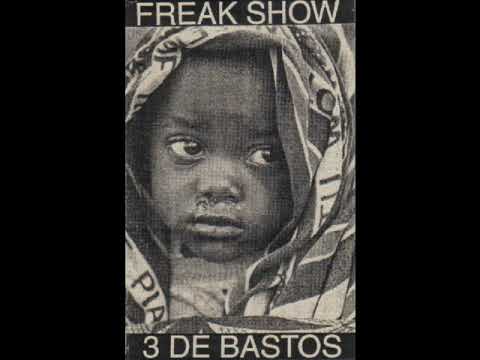 SPLIT, 3 DE BASTOS FREAK SHOW ''FULL ALBUM'' 1995