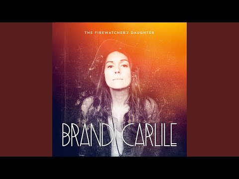 The Stranger at My Door - Brandi Carlile