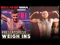 Weigh Ins | Bellator ES9: Gallagher vs. Ellenor