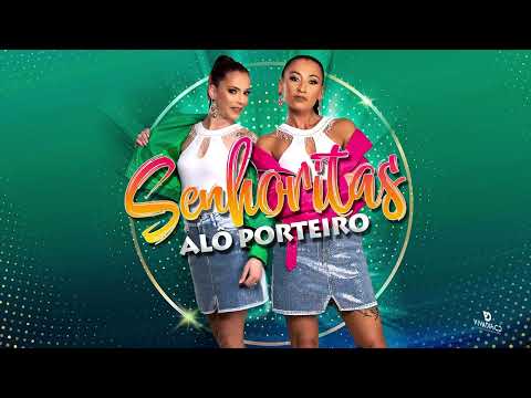 Senhoritas - Alô Porteiro (Audio Oficial)