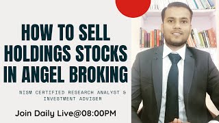 How to Sell Holdings Stocks from Angel Broking | How to Sell Delivery Stocks from Angel Broking