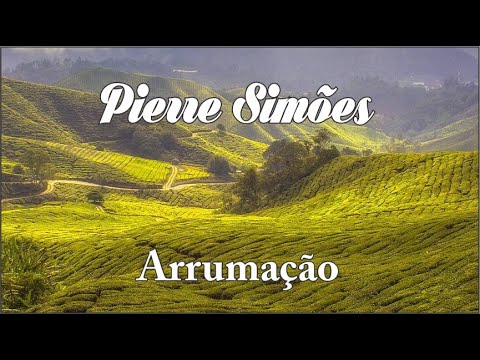 Ãrrumação - Pierre Simões
