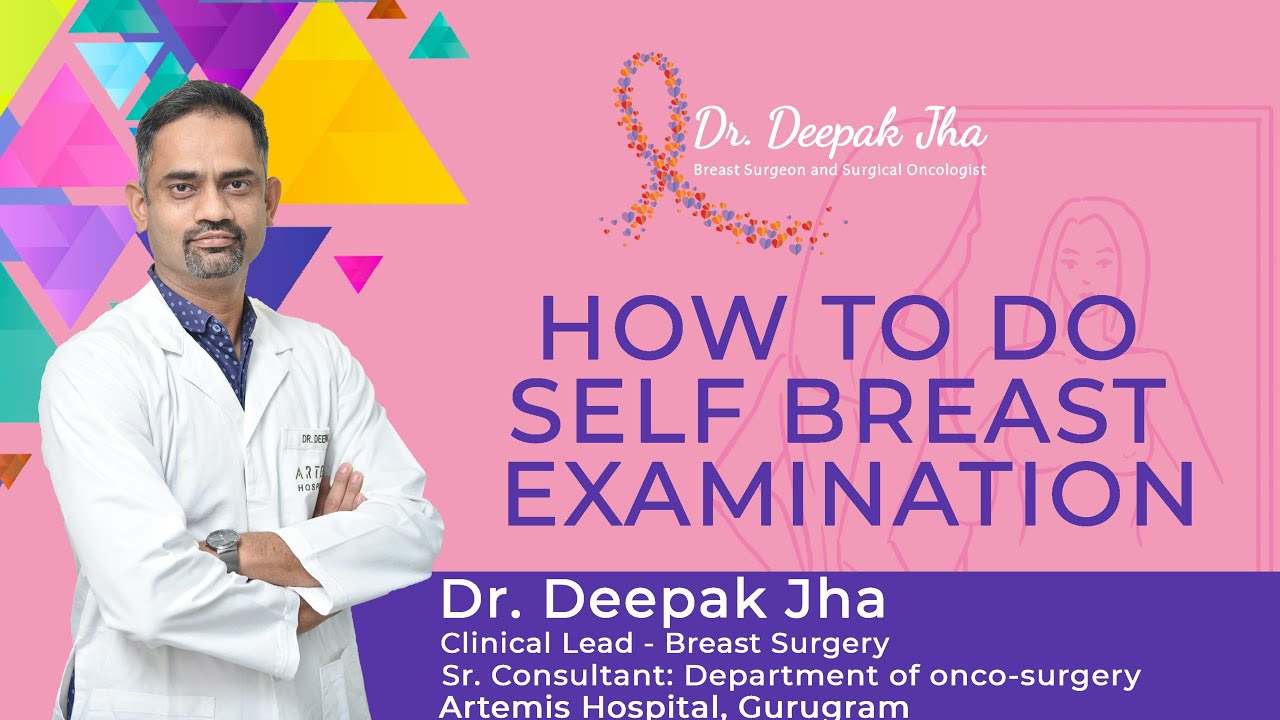 Watch Video How to do Self Breast Examination for Breast Cancer | Dr. Deepak Jha