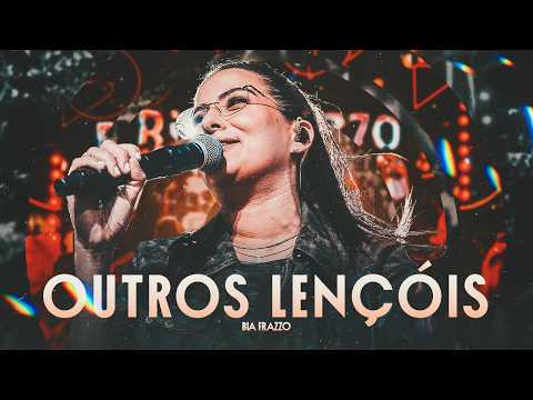 Outros Lençóis - Bia Frazzo
