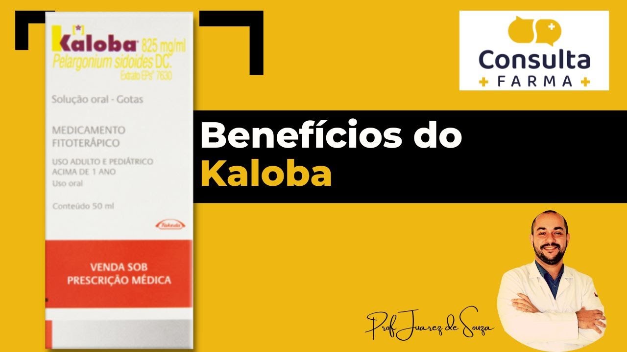 Benefícios do Kaloba | Posologia correta