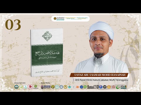03 | Daurah Fiqh: Solat Jamak & Qasar | Ustaz Abu Usamah Mohd Hanapiah