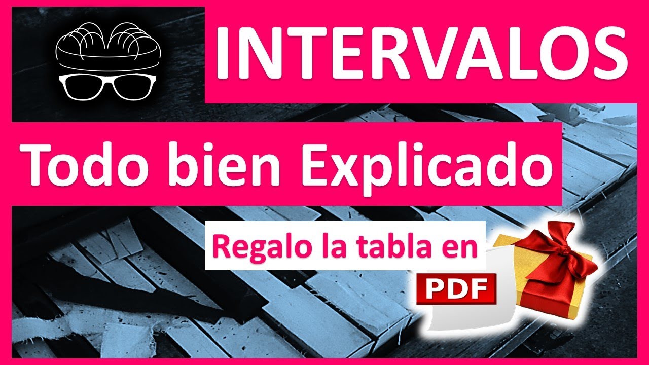 Intervalos - ¿Que son? - Bien Explicados - PDF de Regalo