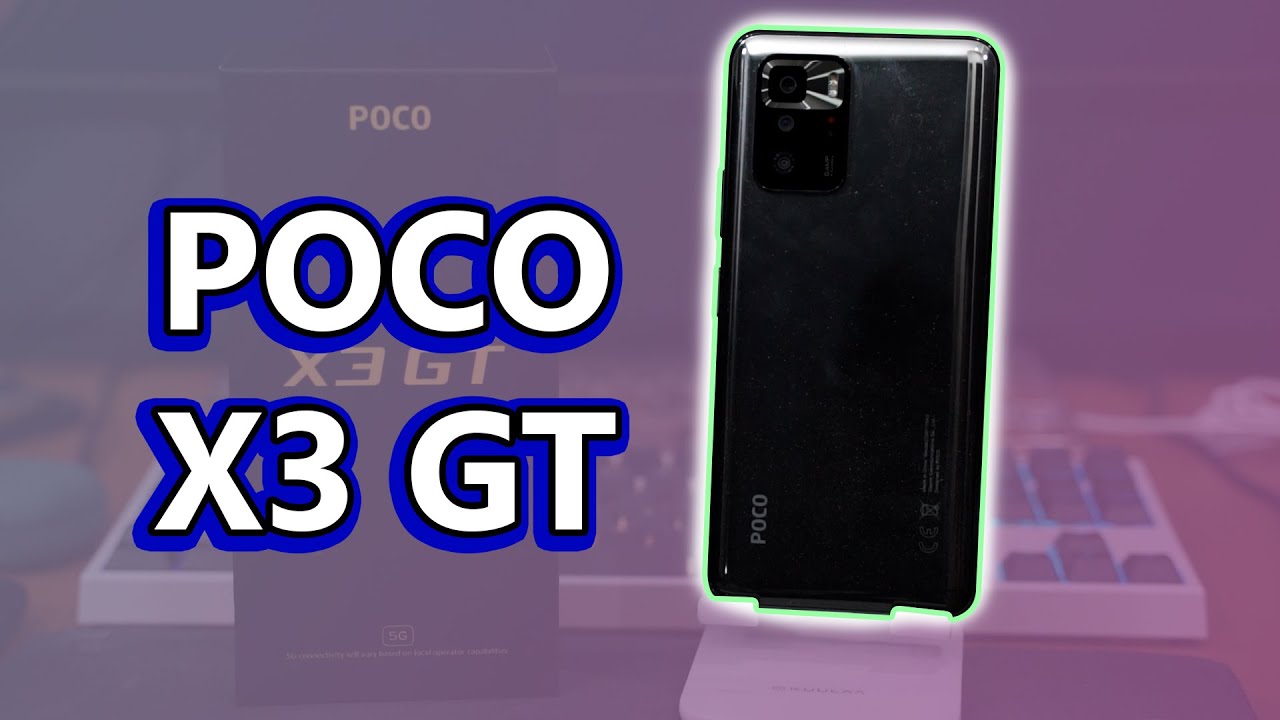 The BETTER POCO phone? POCO X3 GT review!