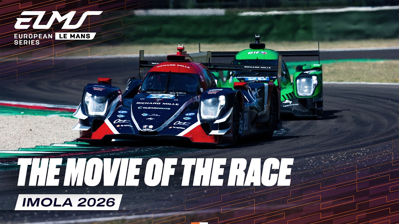 The Movie Of The Race | 4 Hours of Imola 2026 | ELMS