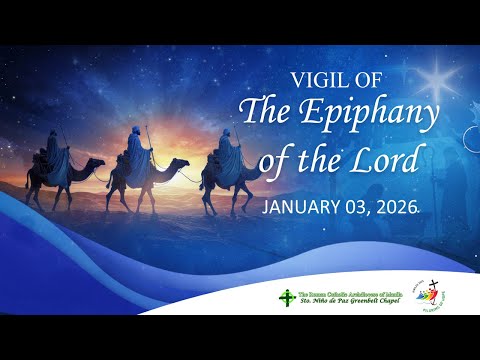 Vigil of the Epiphany of the Lord
