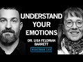 How To Understand Emotions Dr Lisa Feldman Barrett