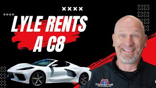 Lyle Rents A C8 Corvette!