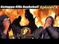 BAAHUBALI: The CONCLUSION | ((HINDI VERSION)) | FULL MOVIE REACTION | All Indian Reacts | Episode 8