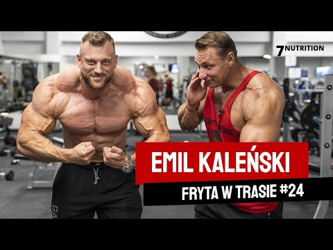 FRYTA w Trasie #24 | EMIL KALEŃSKI | 7Nutrition