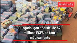 Coup de poing des Douanes : Un réseau de faux médicaments démantelé