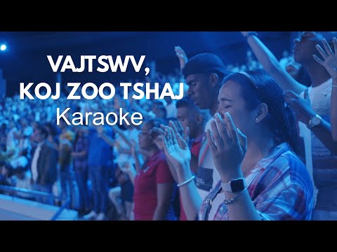 Vajtswv, Koj Zoo Tshaj Karaoke | Nkauj Pehawm Vajtswv 2025