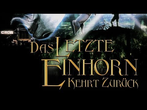 Das letzte Einhorn kehrt zurück (2002) [Fantasy] | ganzer Film (deutsch)