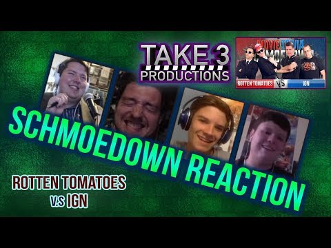 Take 3 Schmoedown Reaction - Rotten Tomatoes vs IGN