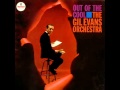 Gil Evans and His Orchestra - Sister Sadie
