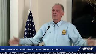 LIVE: Palm Beach County Sheriff's Office gives update on 1974 cold case