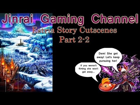 Brave Frontier Estria Quest Cutscenes part 2 two