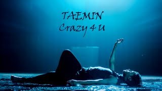 [韓中字幕] TAEMIN(태민/泰民) - Crazy 4 U