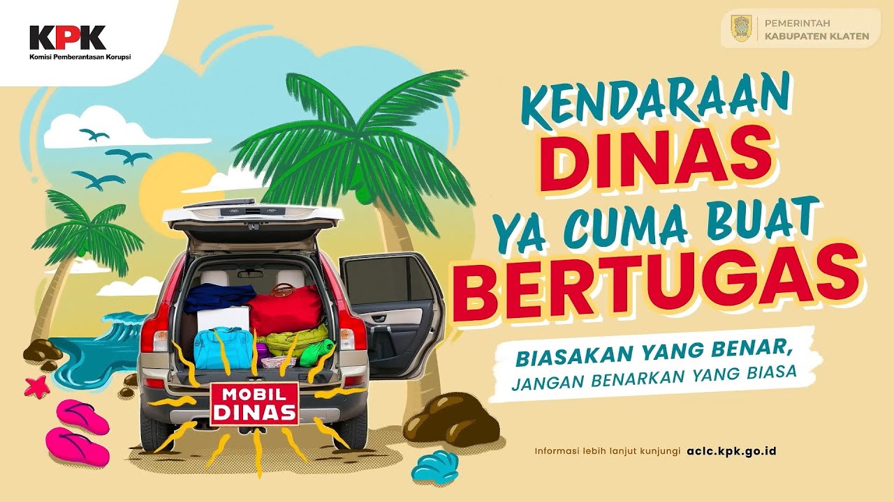 Kampanye Antikorupsi Tentang Kendaraan Dinas