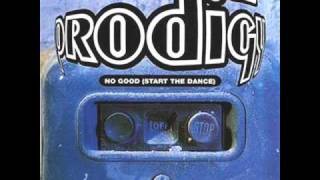 The Prodigy - No Good [Start The Dance] (7 Inch Edit)