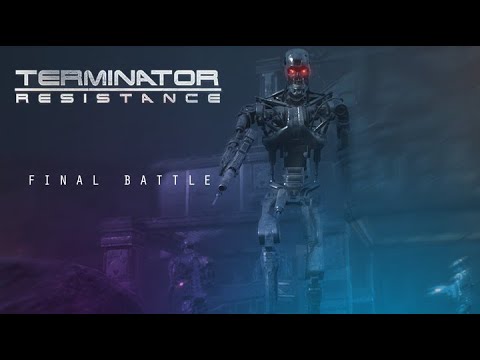 Terminator Resistance Final Battle
