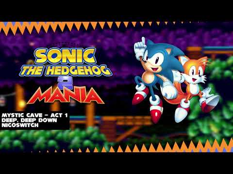 Sonic 2 Mania OST - Deep, Deep Down (Mystic Cave - Act 1)