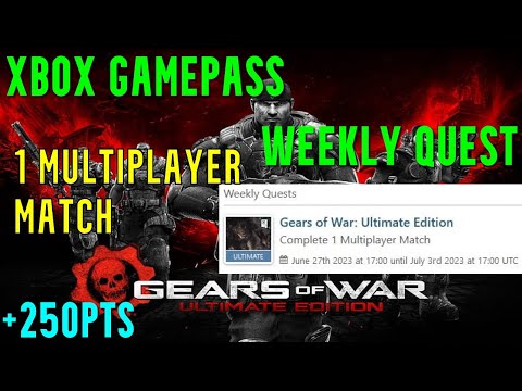 Gears of War: Ultimate Edition (Complete 1 Multiplayer Match) - Xbox Game Pass Weekly Quest