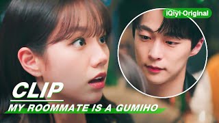 Clip: What's Wrong With This Guy? | My Roommate is a Gumiho EP02 | 我的室友是九尾狐 | iQiyi Original