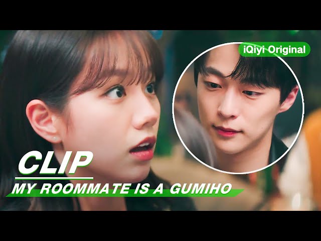 Clip: What's Wrong With This Guy? | My Roommate is a Gumiho EP02 | 我的室友是九尾狐 | iQiyi Original