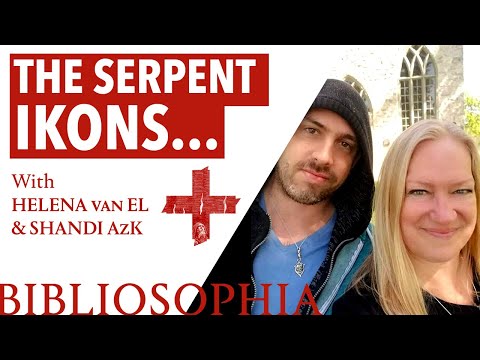 BiblioSophia - S01E05 - The Serpent Ikons - Helena van El and Shandi AzK Bouscatier