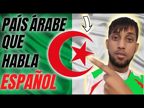 PAISES QUE NO SABIAS QUE HABLAN ESPANOL 🌍 ARABES HABLANDO ESPANOL 👳 CURIOSIDADES SOBRE ARGELIA 🇩🇿🌴🐪
