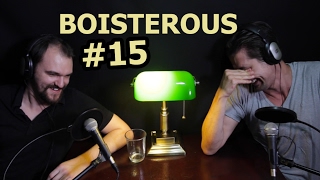 The Boisterous Bros #15 Children With Stupid Names