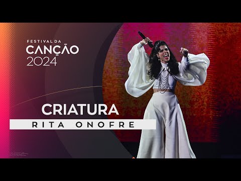 Rita Onofre – Criatura | Final | Festival da Canção 2024