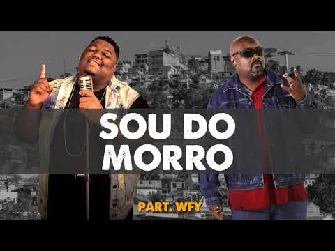 Sou do Morro - Vinicius Silva Part. Wfy