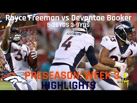 Royce Freeman and Devontae Booker Preseason Week 3 Highlights | 08.24.2018