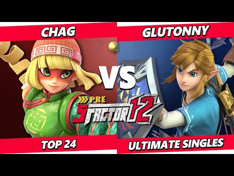 Pre S Factor 12 - Glutonny (Link) Vs. Chag (Min Min) Smash Ultimate - SSBU
