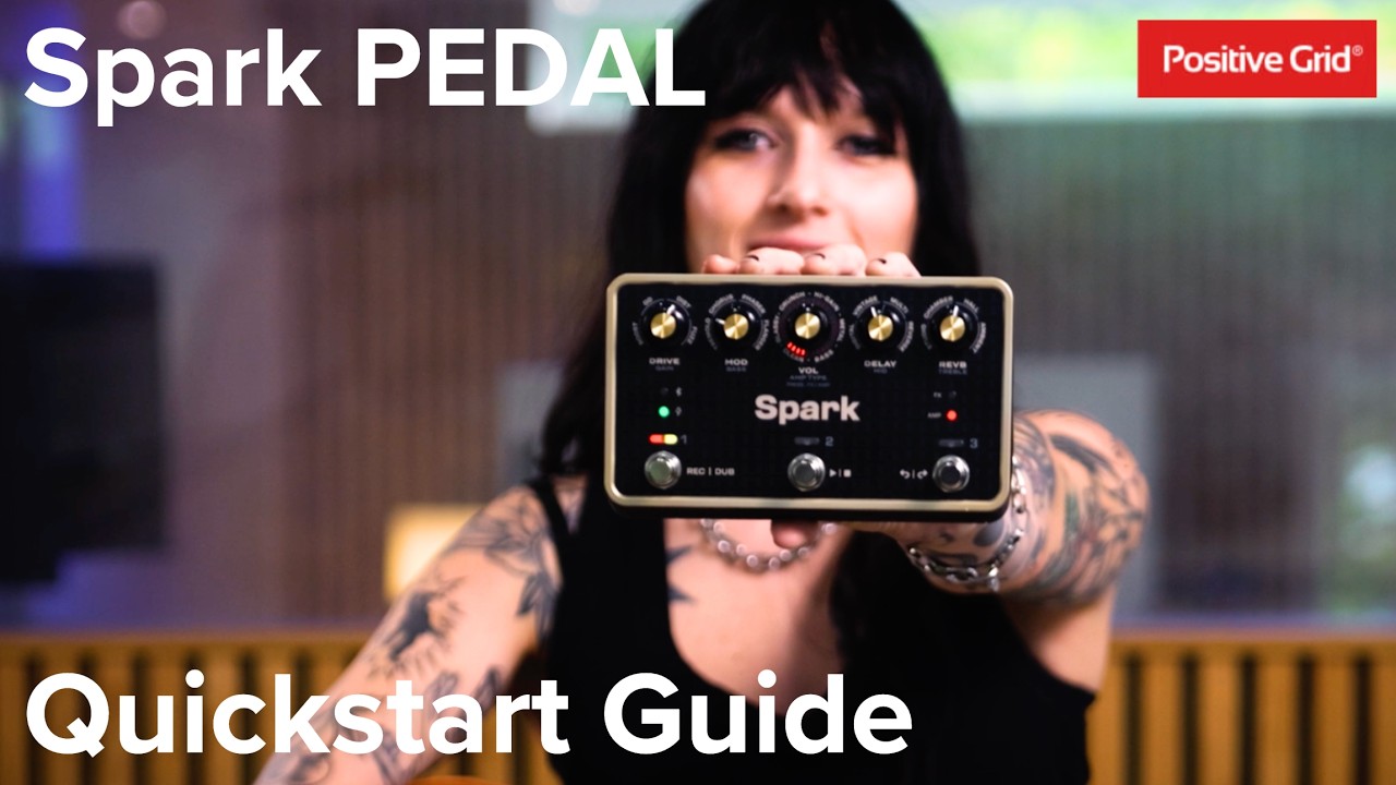 Spark PEDAL - Quickstart Guide - YouTube
