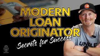 The Best Strategies for Modern Loan Originators to Succeed Today | The DO Show