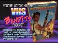 VHS Bandits Podcast Ep30 SnakeEater 3 His Law