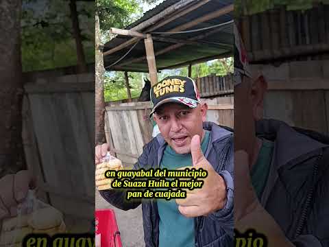 en guayabal del municipio  de Suaza Huila el mejor pan de cuajada