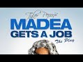 Tyler Perry S Madea Gets A Job The Play 2013 DVD