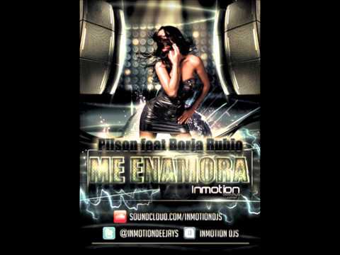 Pilson feat Borja Rubio - Me Enamora (INMOTION DJS REMIX)