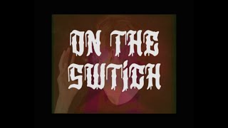 Feu Follet - On the Switch (ft. Vlimmer) [Official Video]