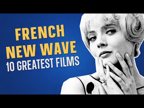 Top 10 FRENCH NEW WAVE Movies